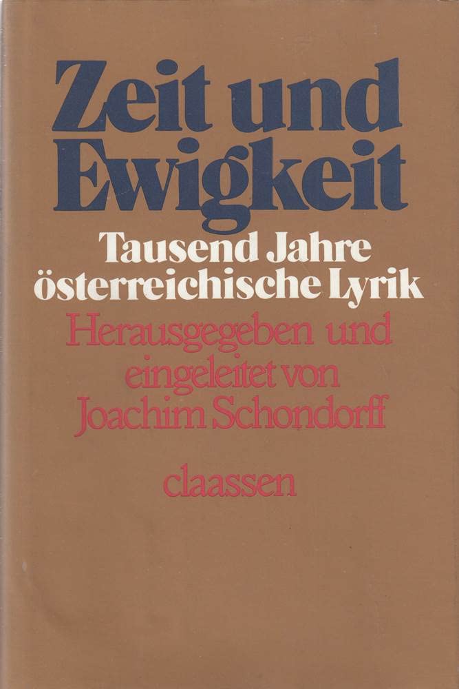 Zeit und Ewigkeit. Tausend Jahre österreichische Lyrik Books