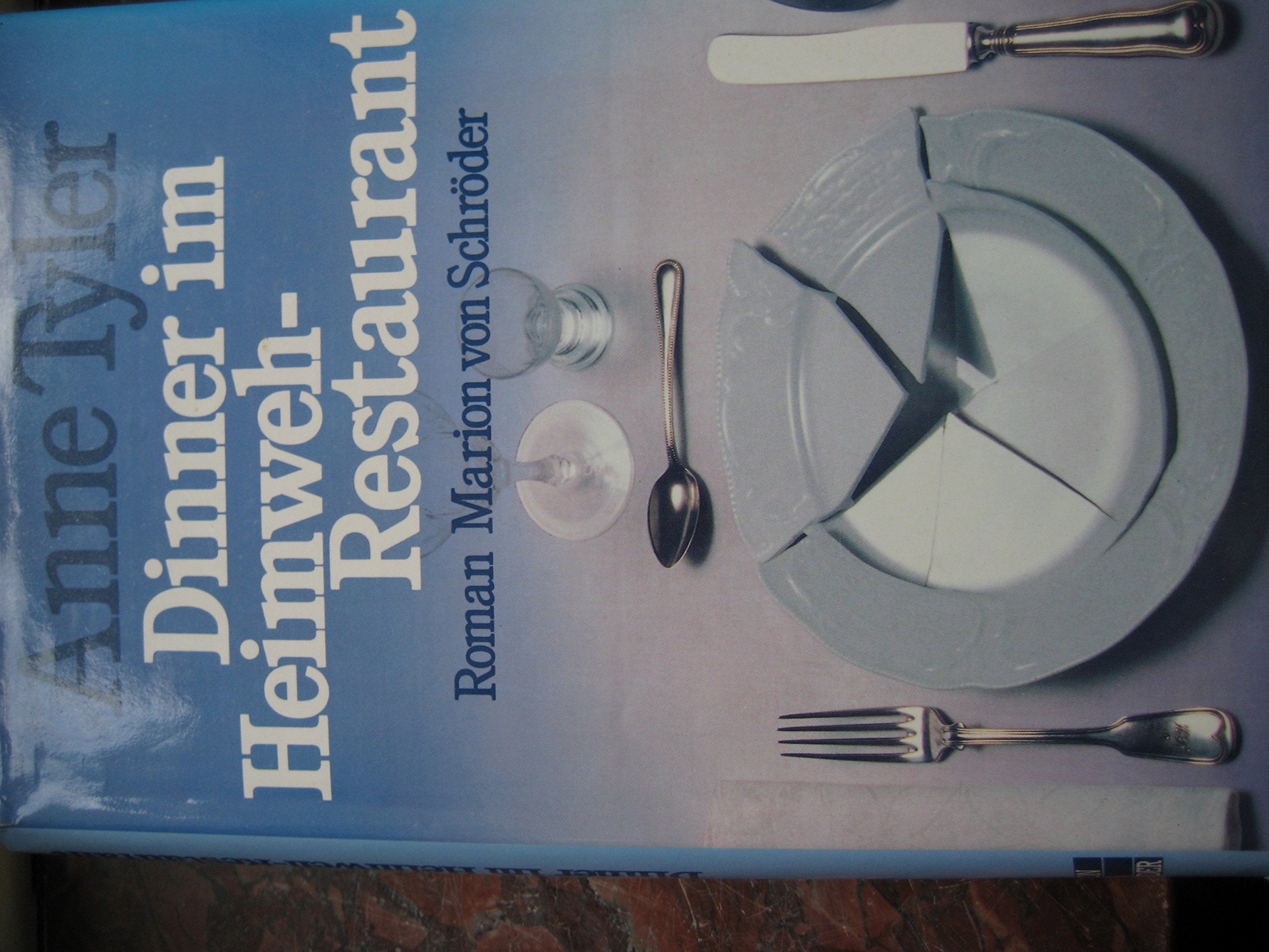 Dinner im Heimweh-Restaurant: Roman Contemporary literature