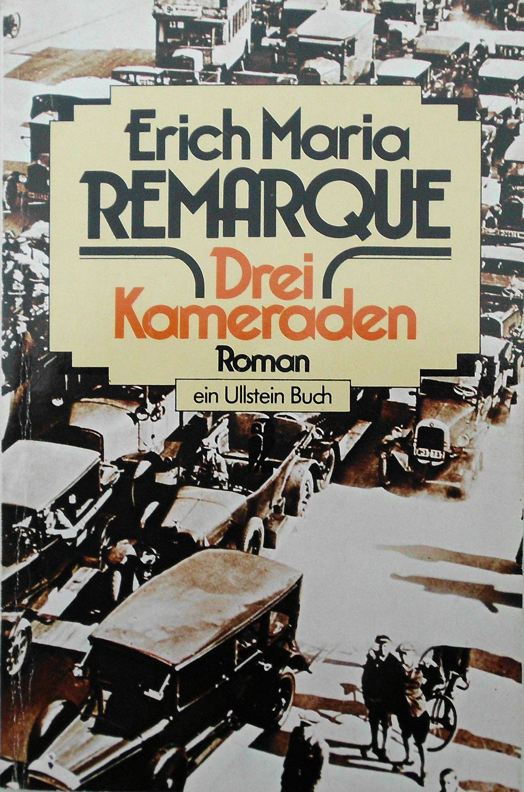 Drei Kameraden. Roman Classics
