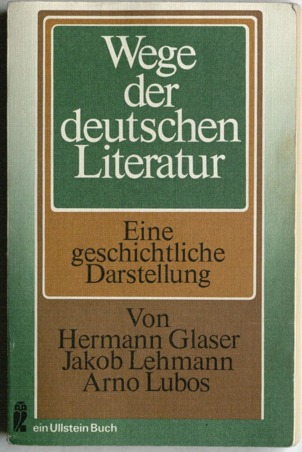 Product Image: Wege Der Deutschen Literatur
