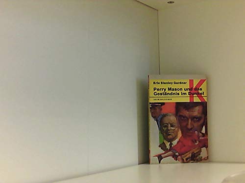 Perry Mason und das Geständnis im Dunkel. Kriminalroman. Books
