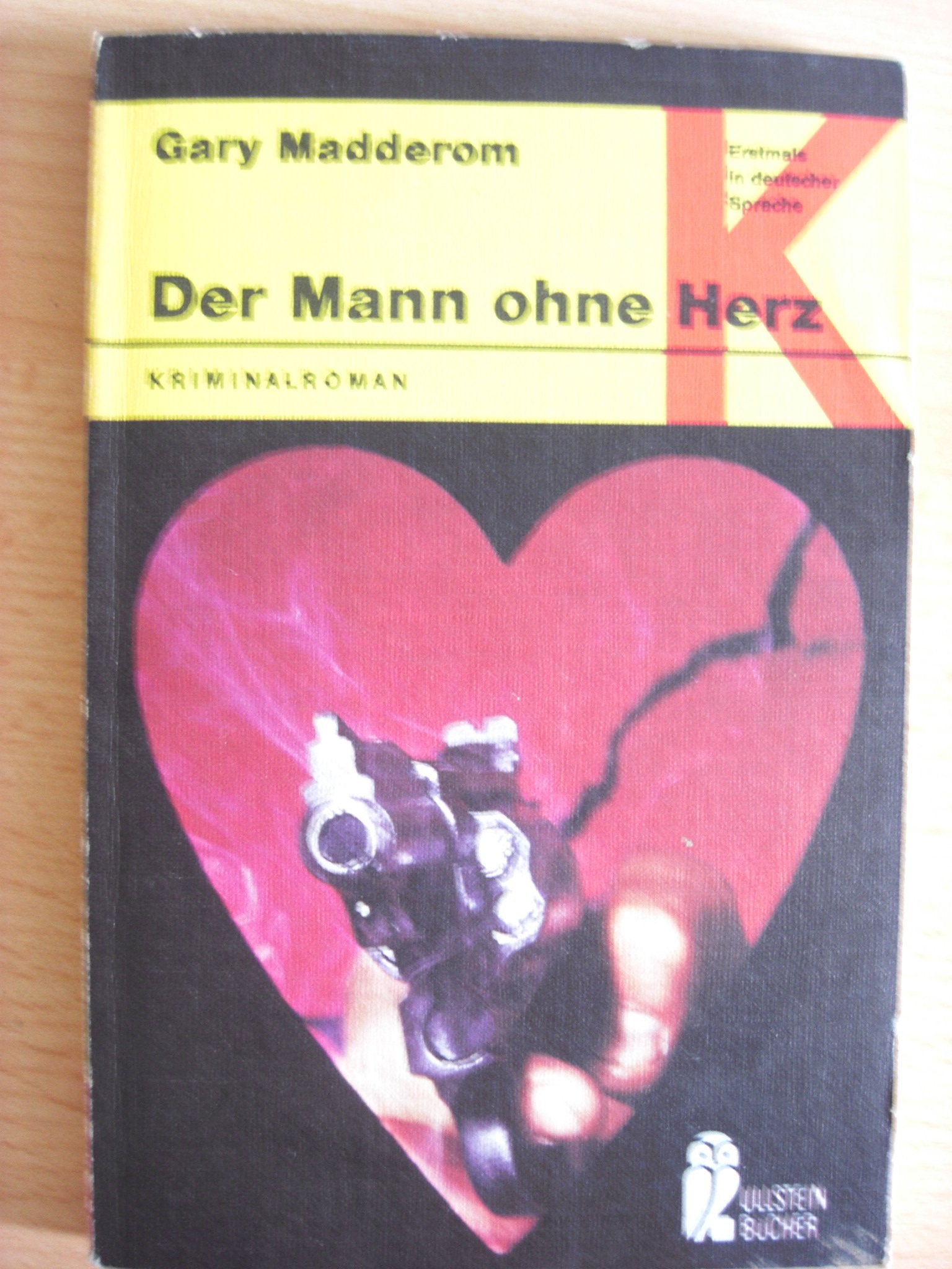 Der Mann ohne Herz. Kriminalroman. Books