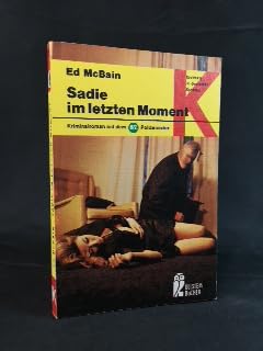 Sadie im letzten Moment - Kriminalroman mit dem 87.Polizeirevier Books