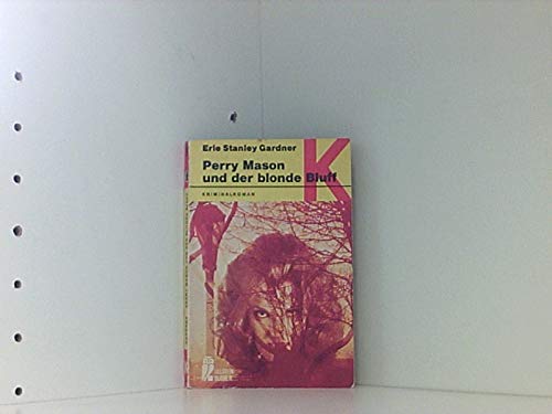 Perry Mason und der blonde Bluff. Crime & Thrillers