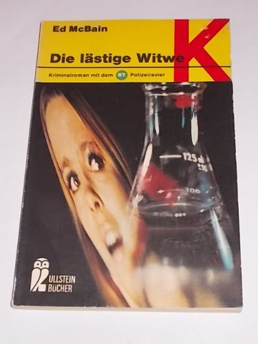 Die lästige Witwe - Kriminalroman mit dem 87.Polizeirevier. Books