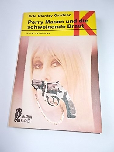 Perry Mason und die schweigende Braut. Crime & Thrillers