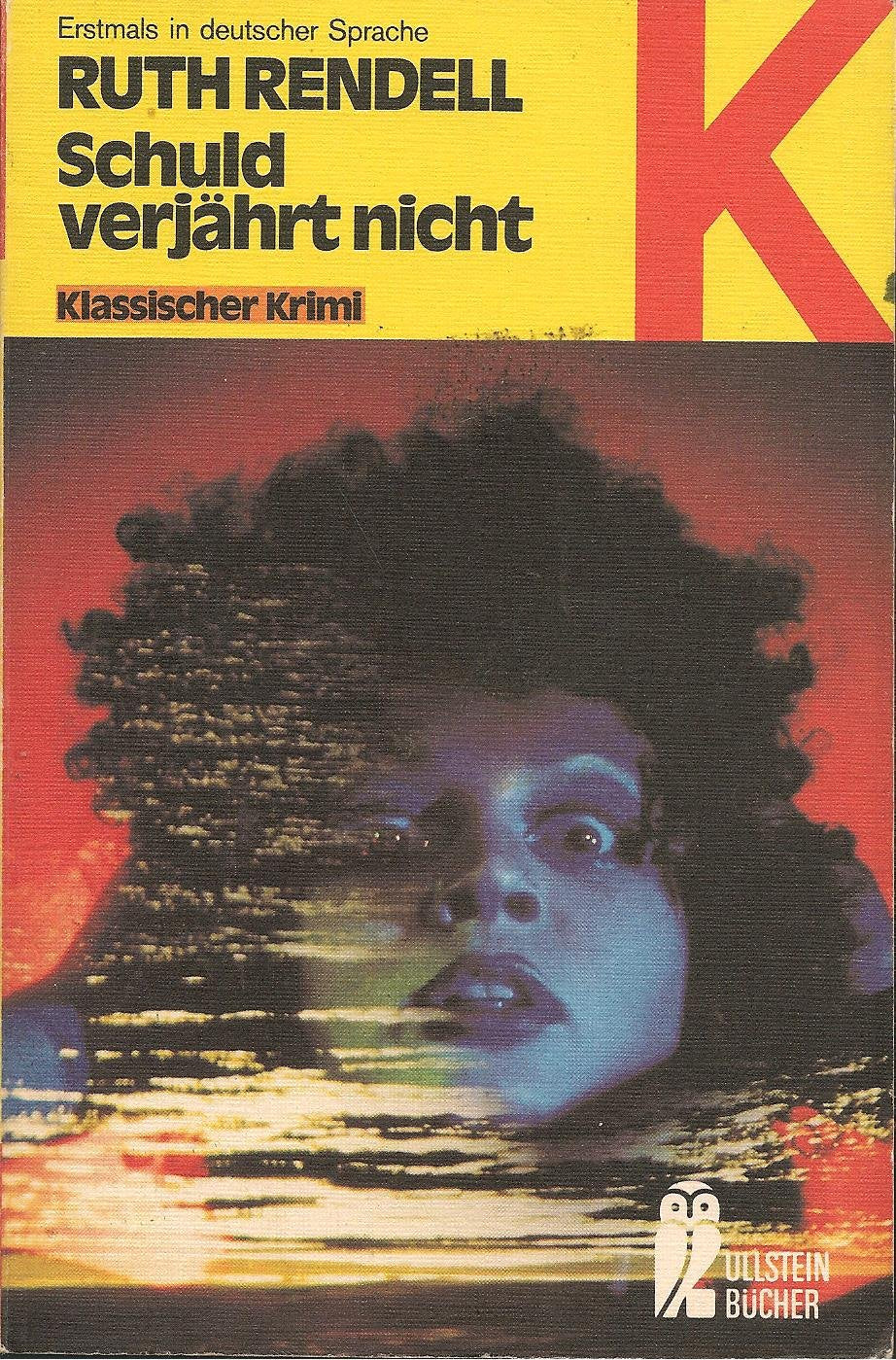 Schuld verjährt nicht. Crime & Thrillers