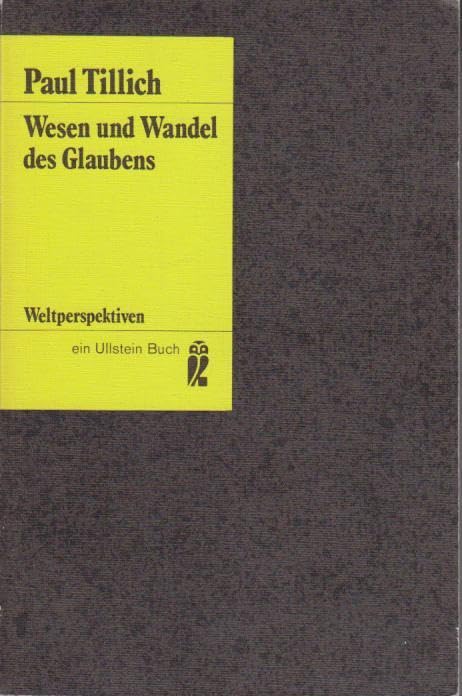 Wesen und Wandel des Glaubens. 1975. 150 S. (ISBN 3-548-02318-5) Books