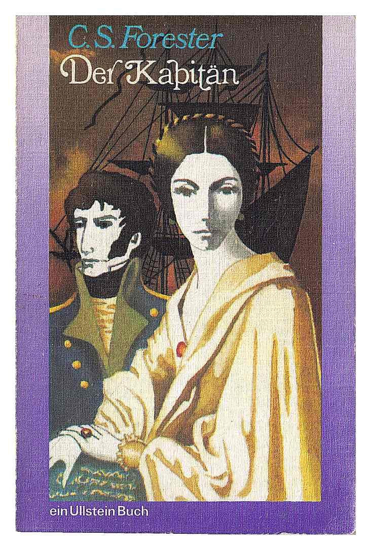 Der Kapitän. Ein Roman um Hornblower Books