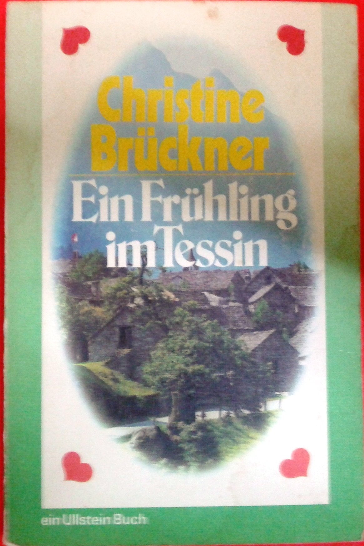 Ein Frühling im Tessin Contemporary literature