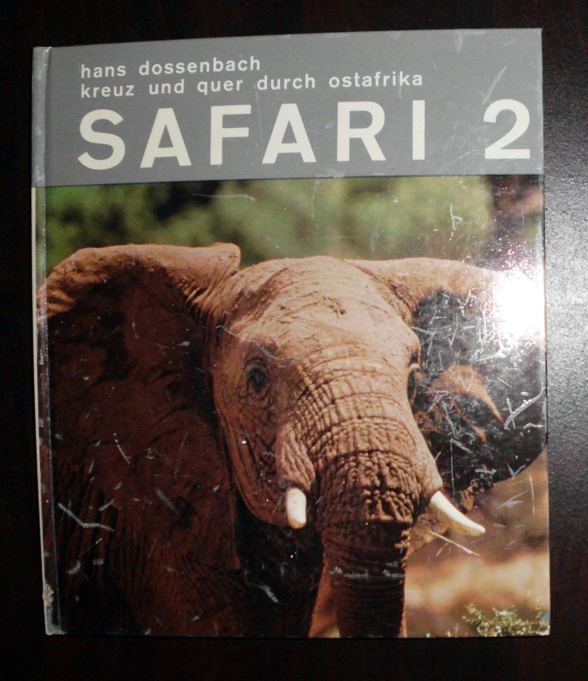 Safari 2. Kreuz und quer durch Ostafrika Books