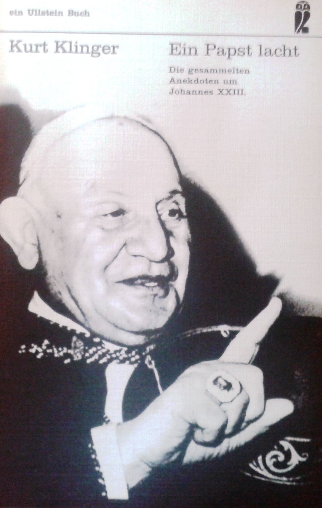 Ein Papst lacht. Die gesammelten Anekdoten um Johannes XXIII. Books