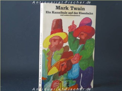 Ein Kannibale auf der Eisenbahn und andere Geschichten. Books