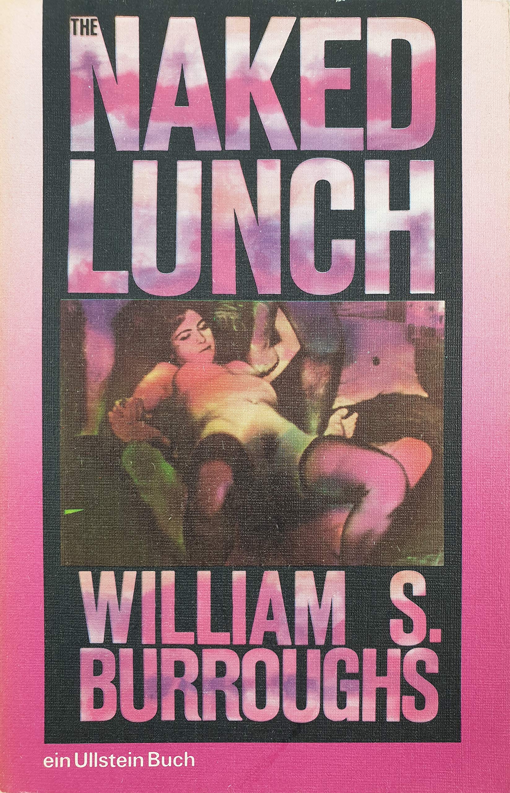The Naked Lunch. Ullstein Band 2843. Contemporary literature