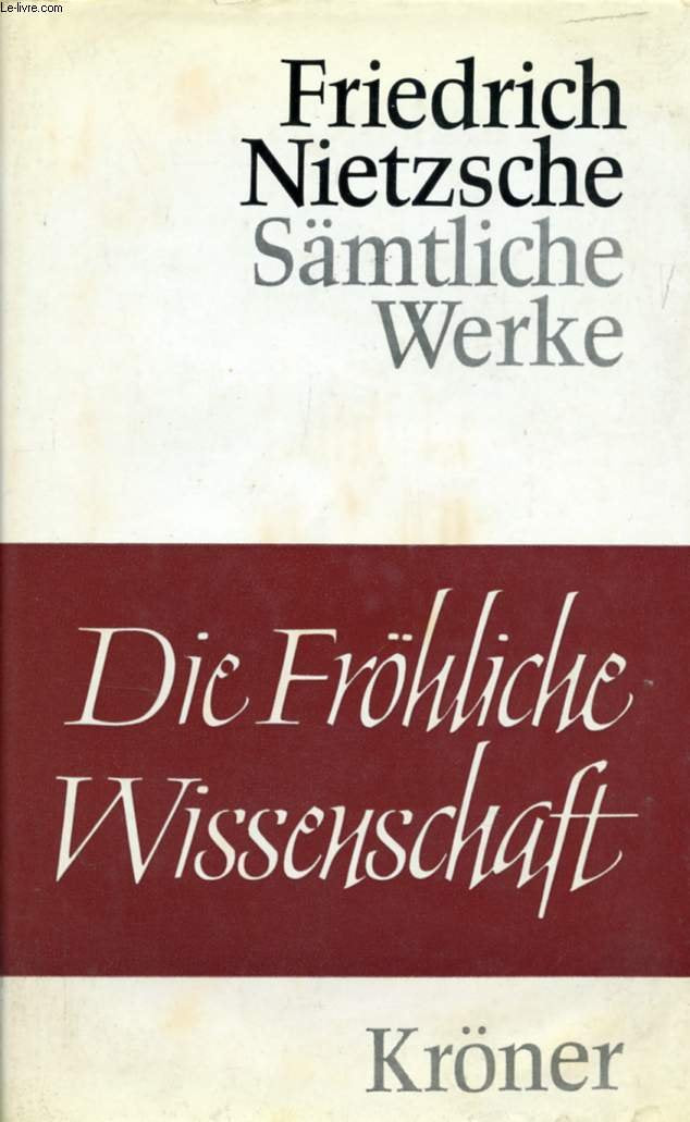 Werke II: Morgenröte - Die fröhliche Wissenschaft. Also sprach Zarathustra Books