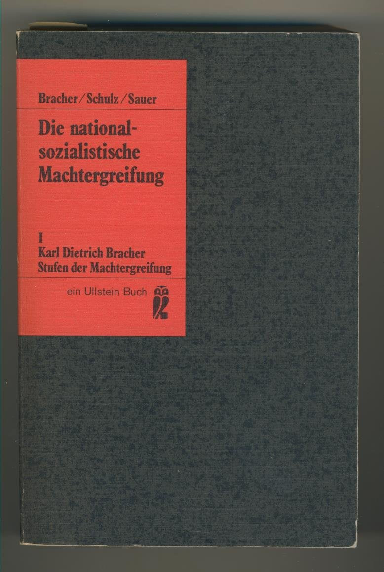Die nationalsozialistische Machtergreifung I. Stufen der Machtergreifung. German history