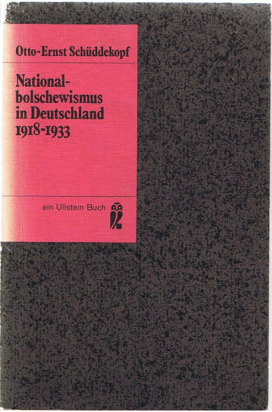 Nationalbolschewismus in Deutschland 1918 - 1933. Politics & History