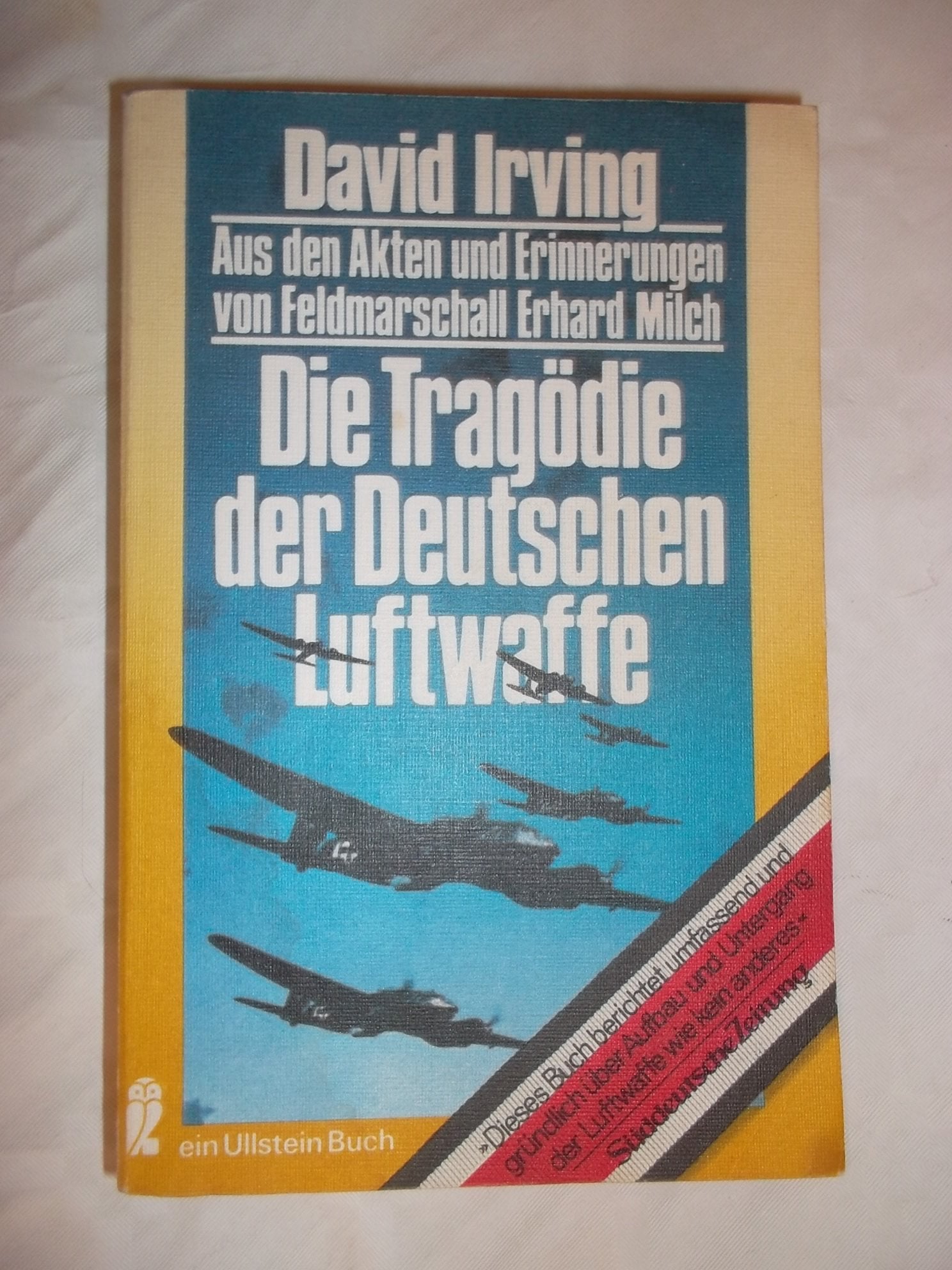 Die Tragödie der Deutschen Luftwaffe Politics & Society Books