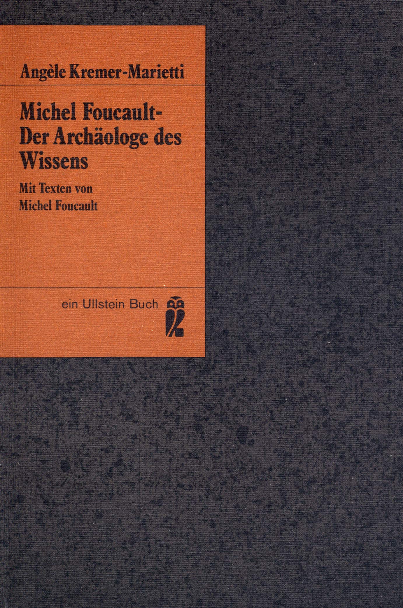 Der Archäologe des Wissens Philosophy