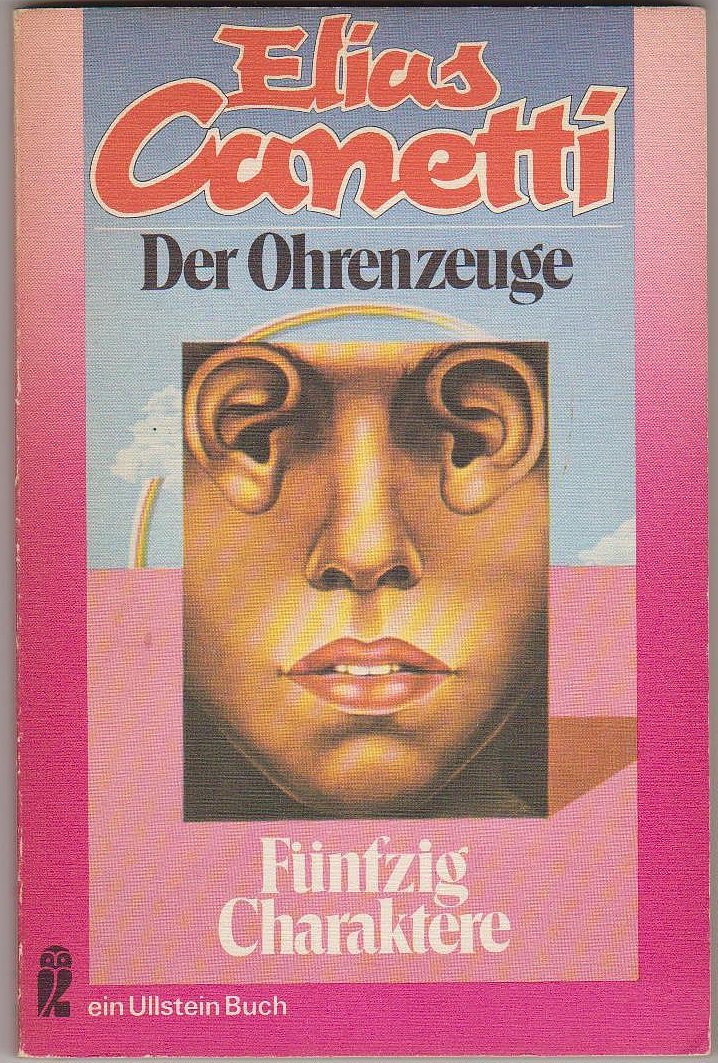 Der Ohrenzeuge. Fünf Charaktere.( Ullstein Bücher ) Books