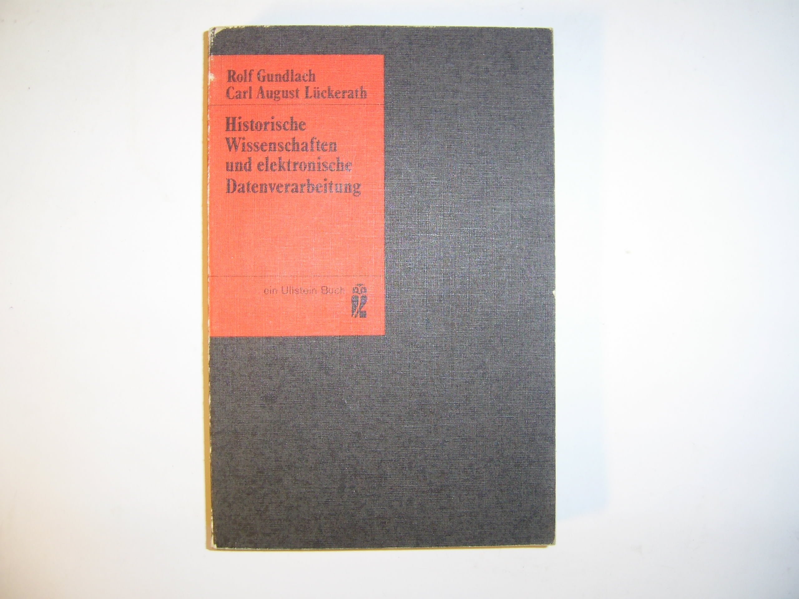 Historische Wissenschaften und Elektronische Datenverarbeitung. Books