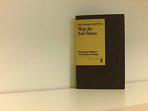 Wege des Anti - Ödipus. Psychology