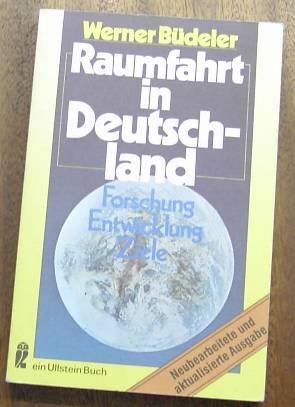 Raumfahrt in Deutschland. Forschung, Entwicklung, Ziele. Business & Technology
