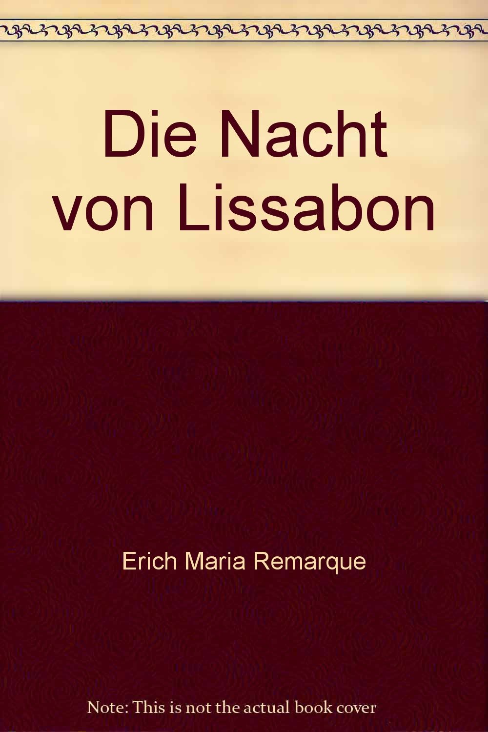 Die Nacht von Lissabon - bk712 Classics