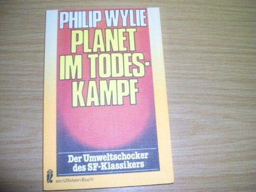 Planet im Todeskampf : utop. Roman. Books