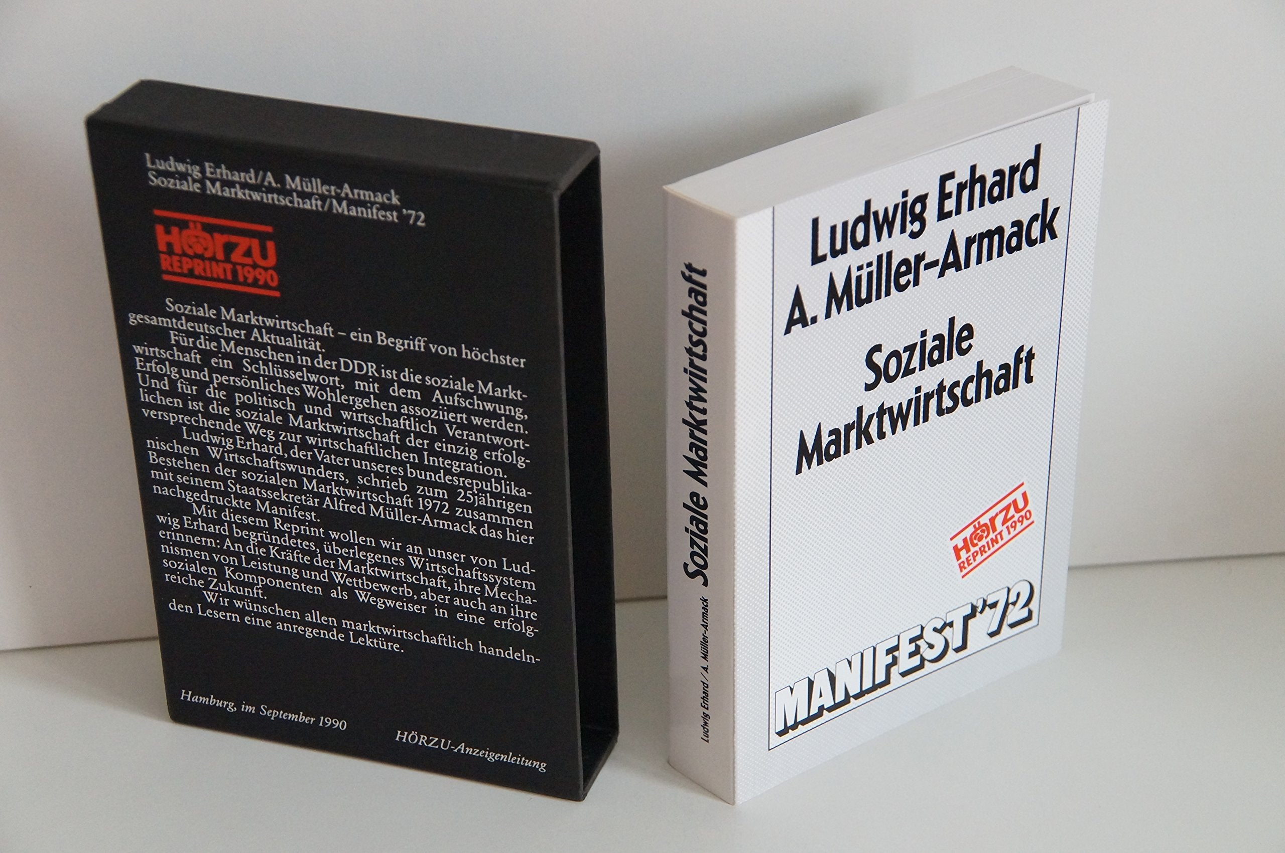 Soziale Marktwirtschaft - Ordnung der Zukunft - Manifest 1972 Books