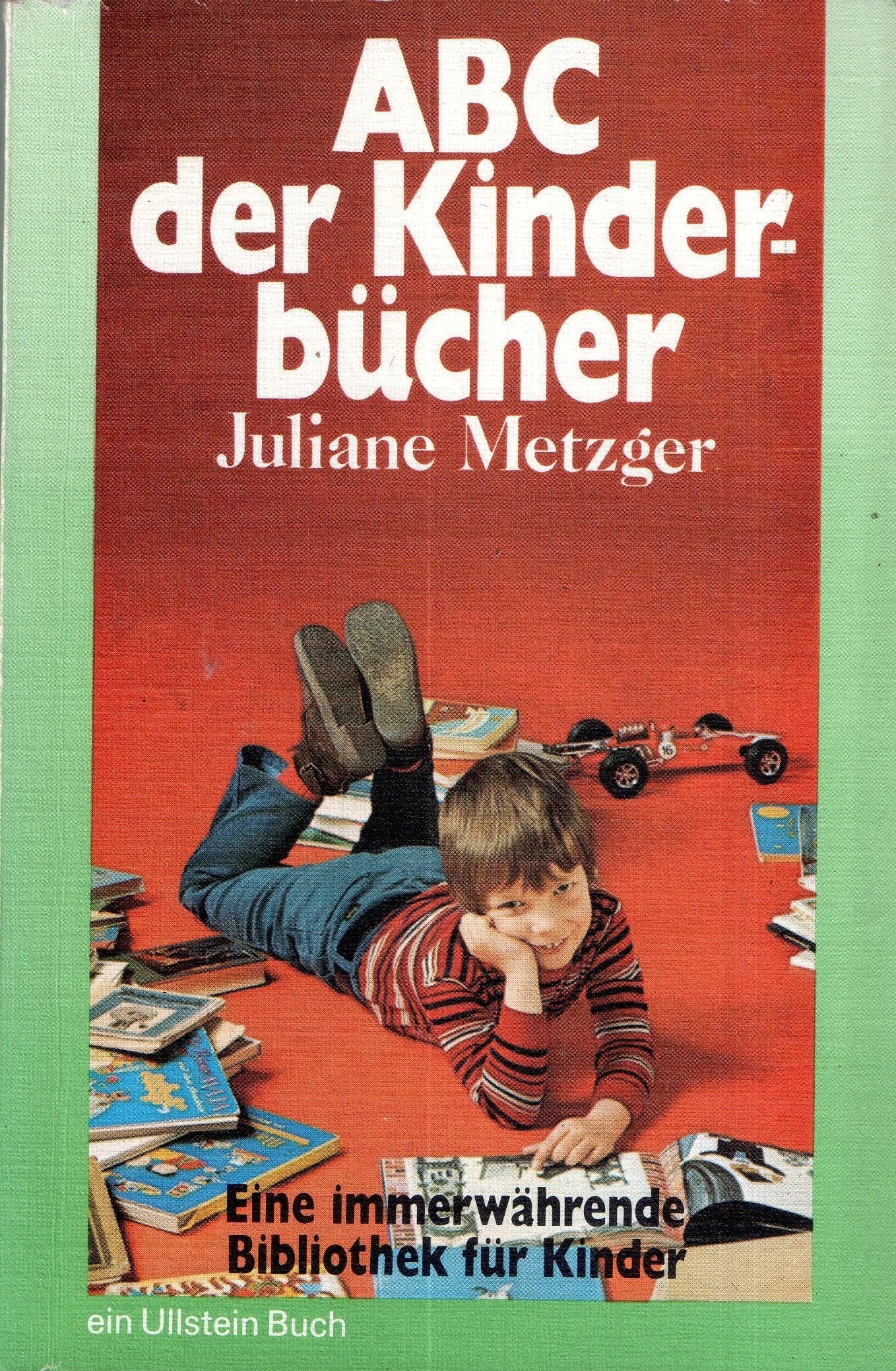ABC der Kinderbücher - Eine immerwährende Bibliothek für Kinder Books