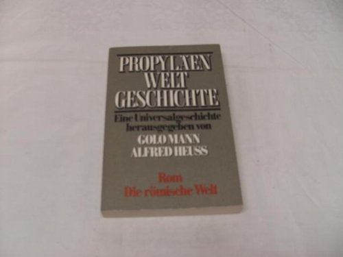 Propyläen-Weltgeschichte Band 4 : Rom, die römische Welt 2. Film, Art & Culture