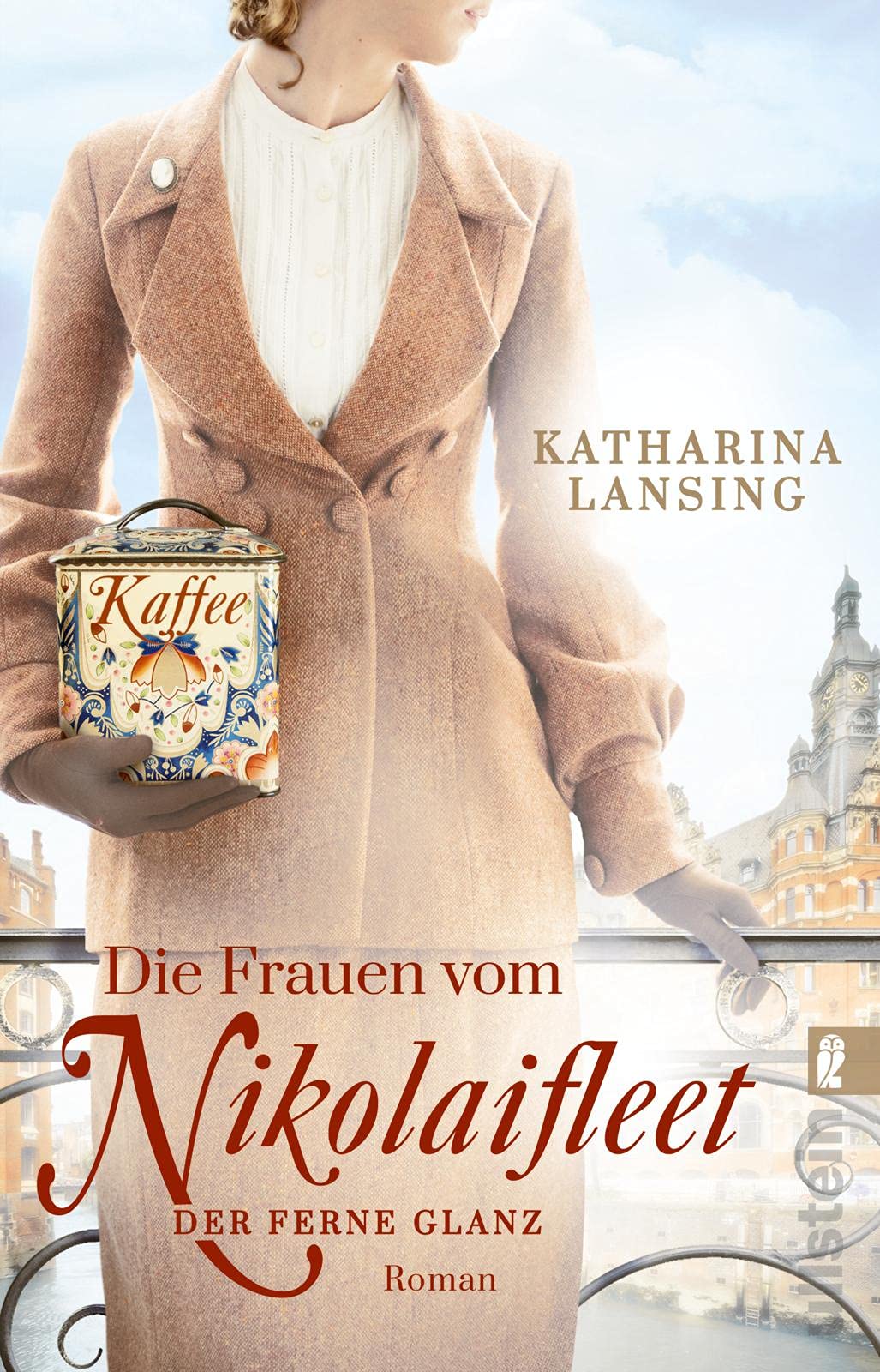 Die Frauen vom Nikolaifleet - Der ferne Glanz Contemporary literature