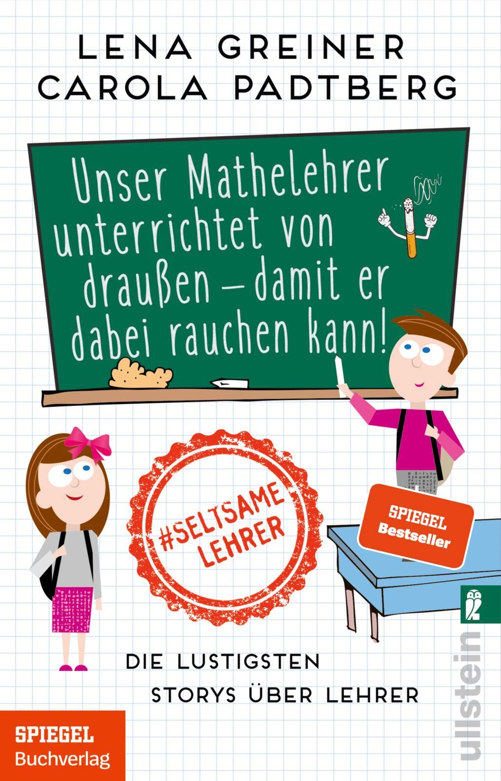 Unser Mathelehrer unterrichtet von draußen - damit er dabei rauchen kann! Humour & Satire