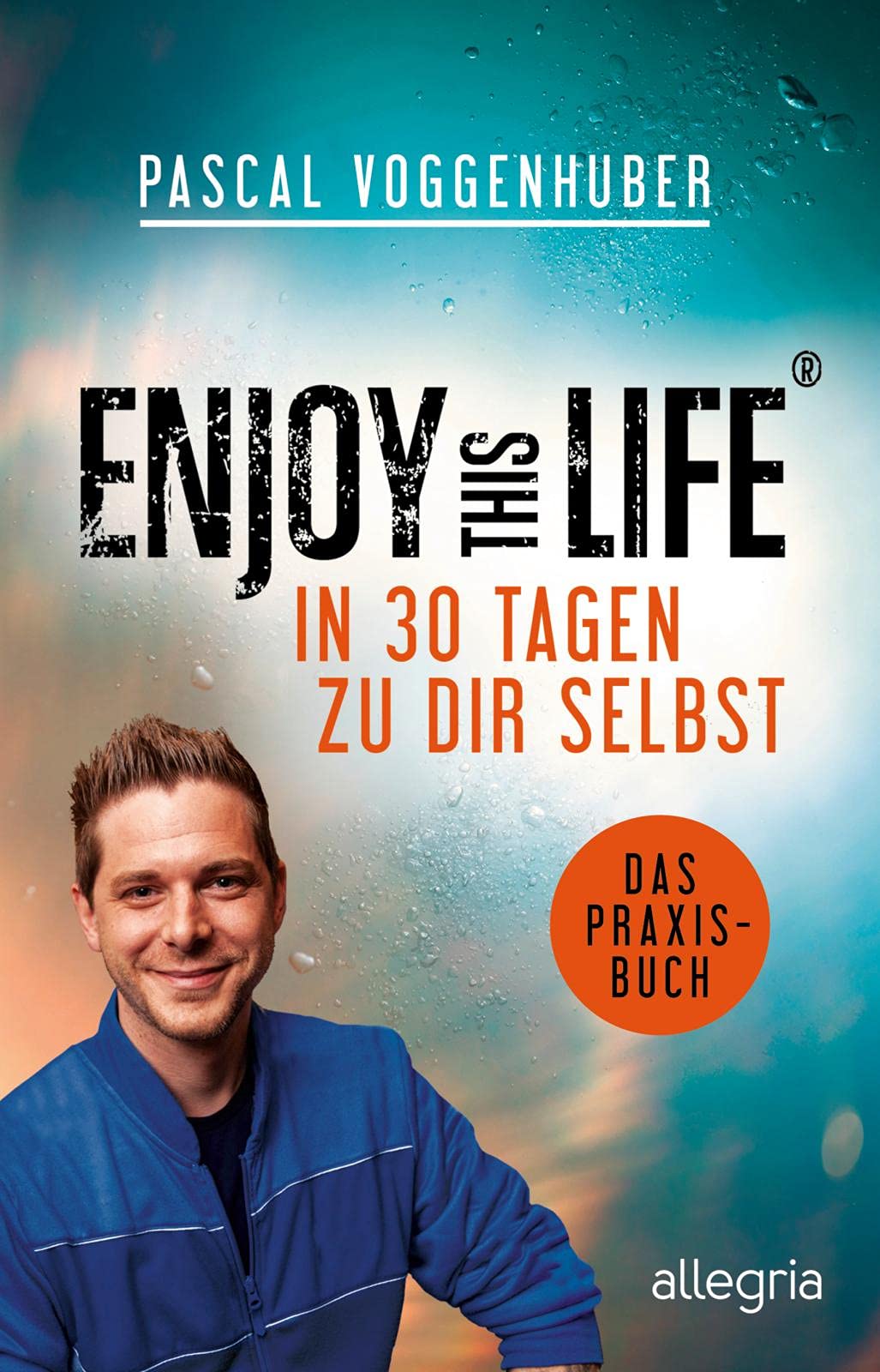 Enjoy this Life - In 30 Tagen zu dir selbst Business, Finance & Career