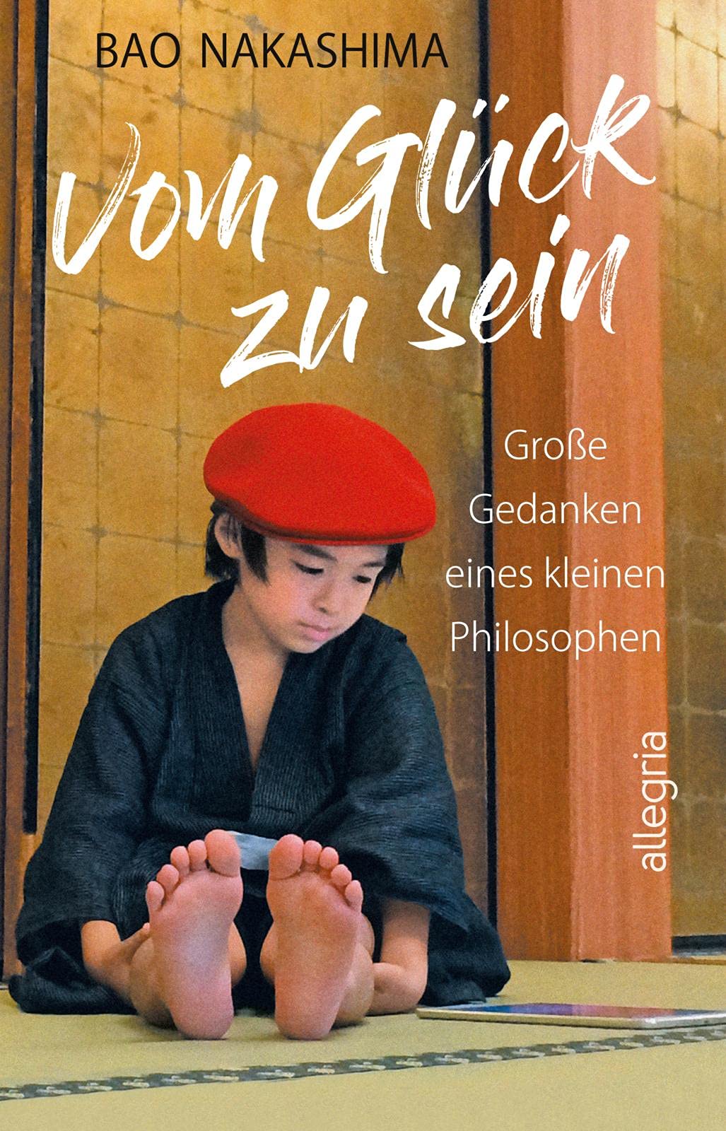 Vom Glück zu sein Philosophy