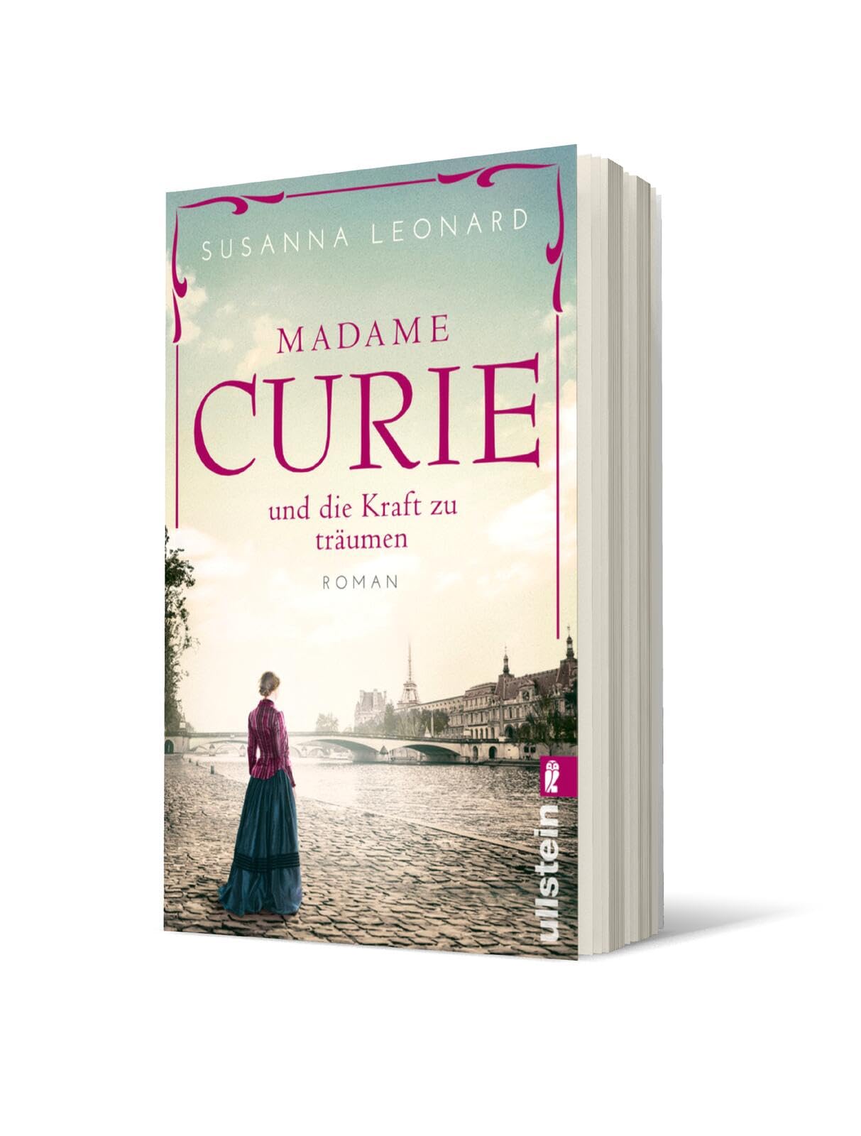 Madame Curie und die Kraft zu träumen Historical Fiction