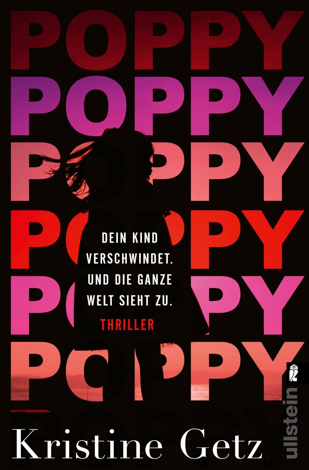 Poppy. Dein Kind verschwindet. Und die ganze Welt sieht zu.: Thriller | Ein atemberaubender Thriller über ein zweijähriges Mädchen und die Gefahren von Instagram (Die Emer-Murphy-Serie, Band 1) Contemporary literature Books