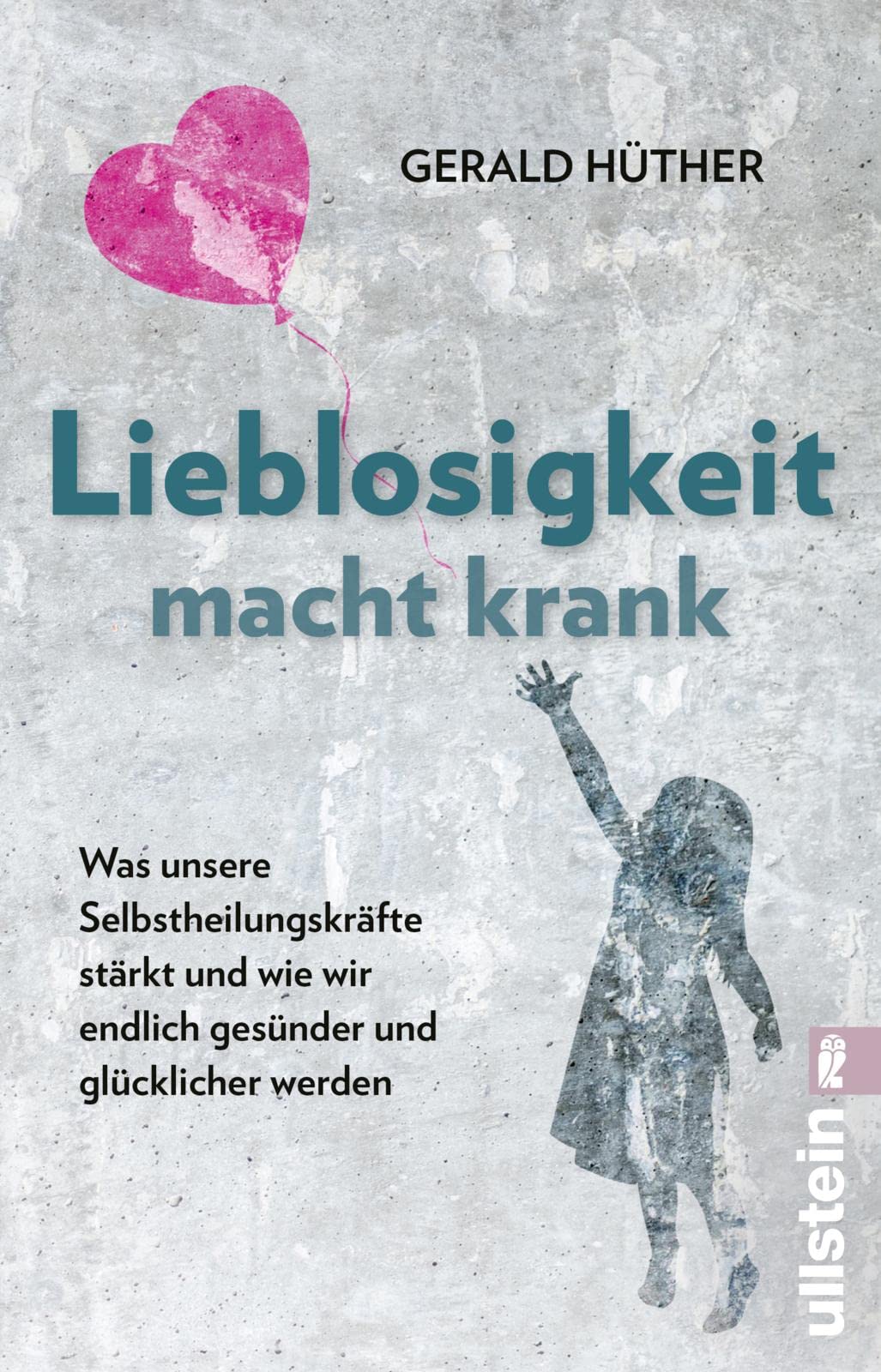 Product Image: Lieblosigkeit macht krank