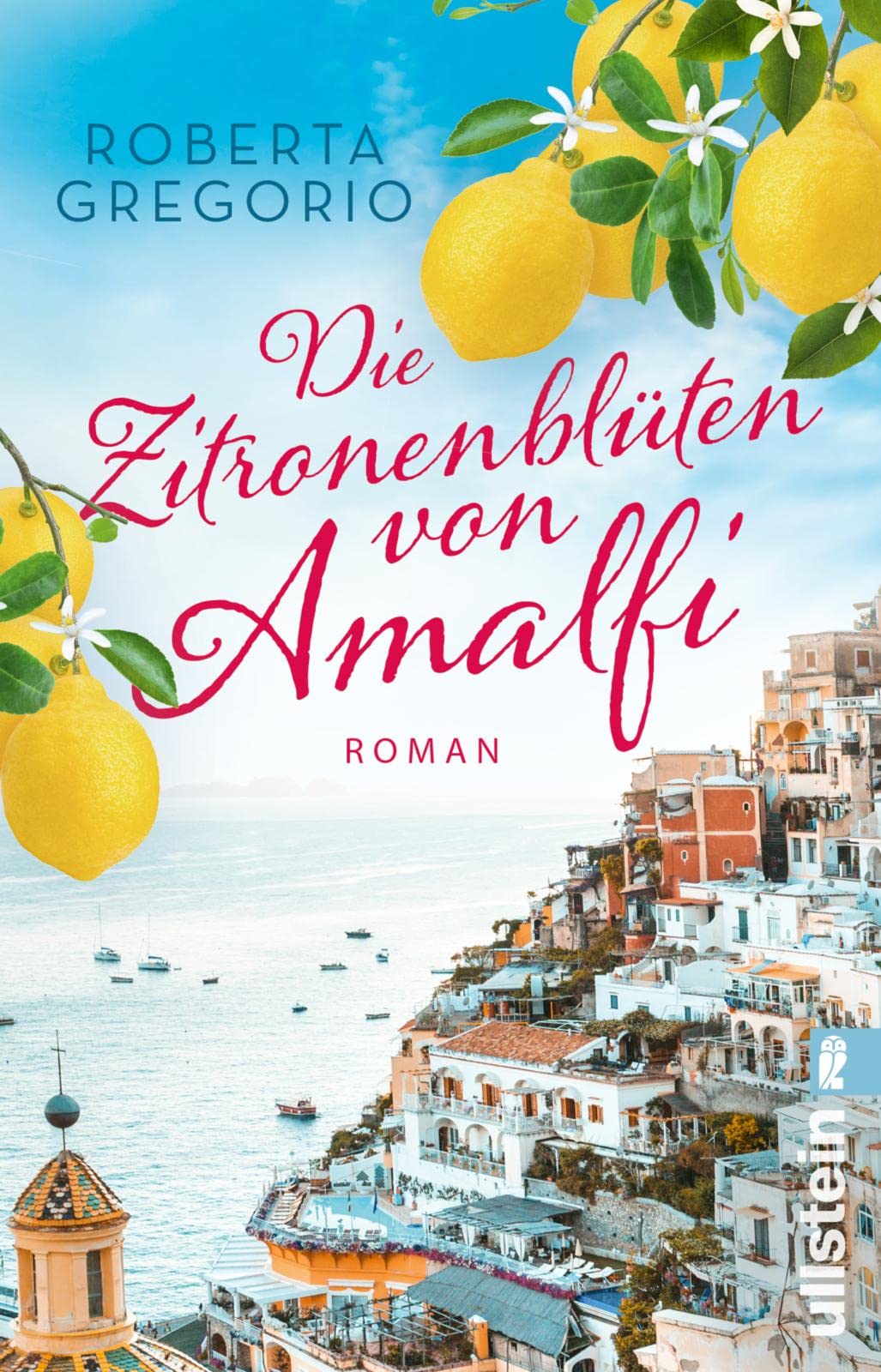 Die Zitronenblüten von Amalfi Contemporary literature