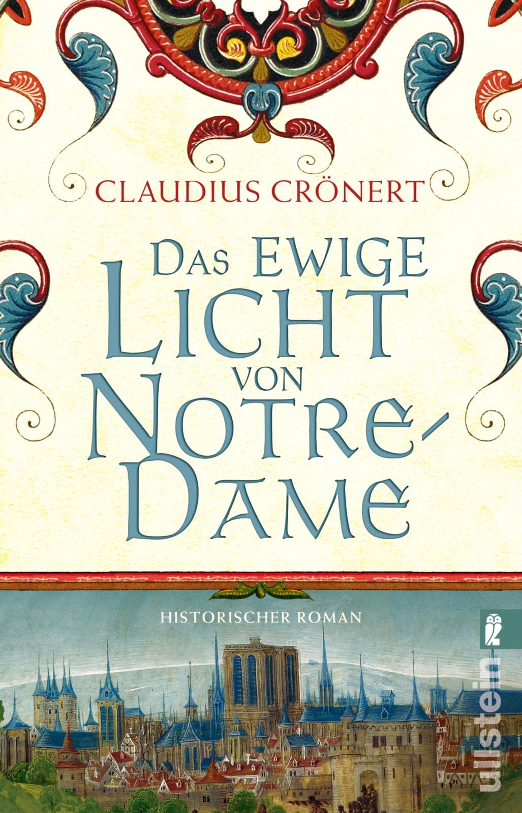 Das ewige Licht von Notre-Dame Historical Fiction