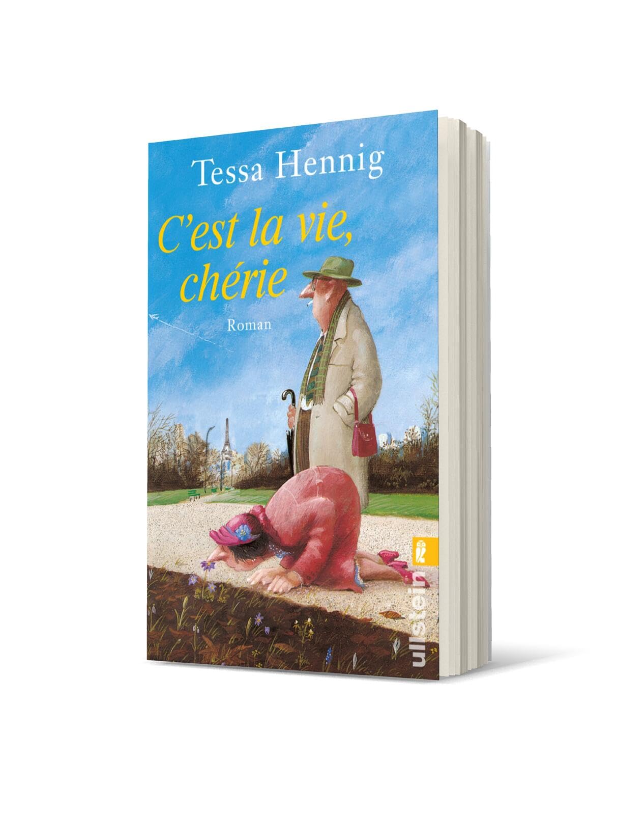 C'est la vie, chérie Contemporary literature