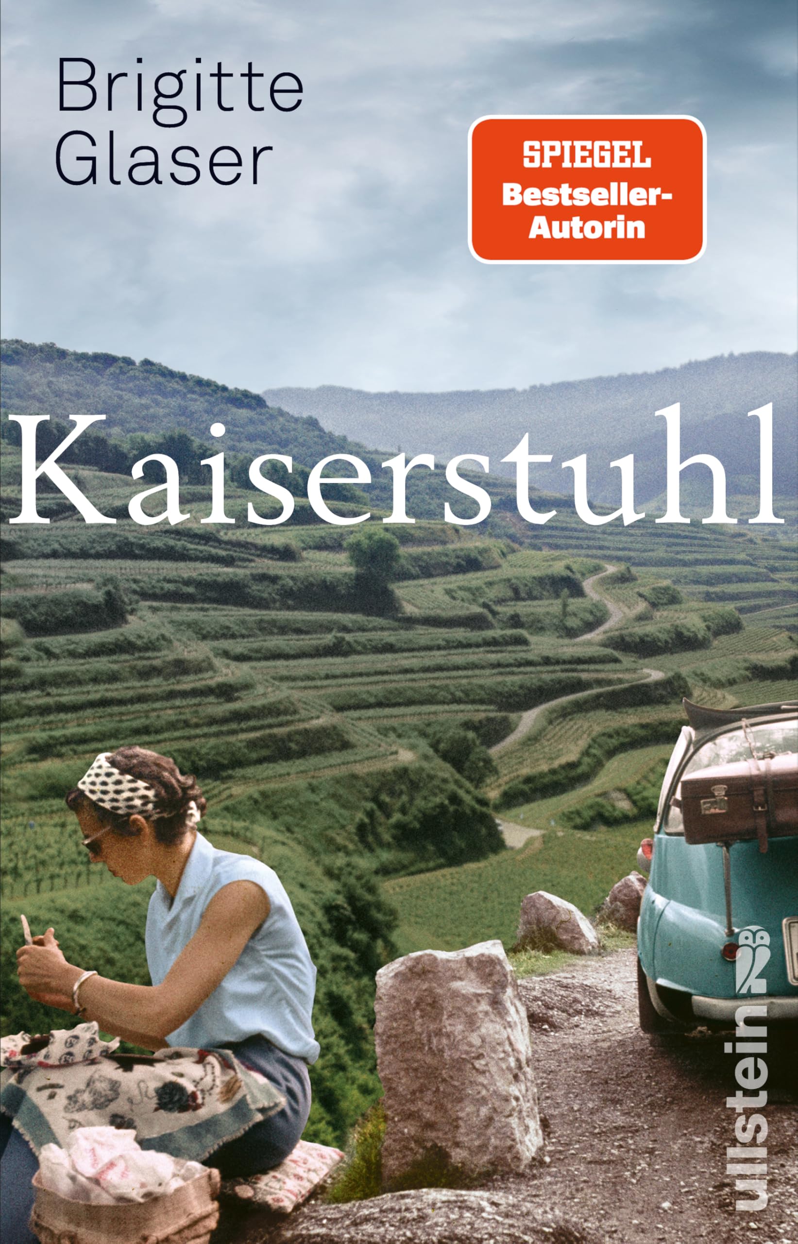Kaiserstuhl: Roman | Nach "Bühlerhöhe" der neue große Roman der Bestsellerautorin || Über Menschen in einer Grenzregion Historical Fiction