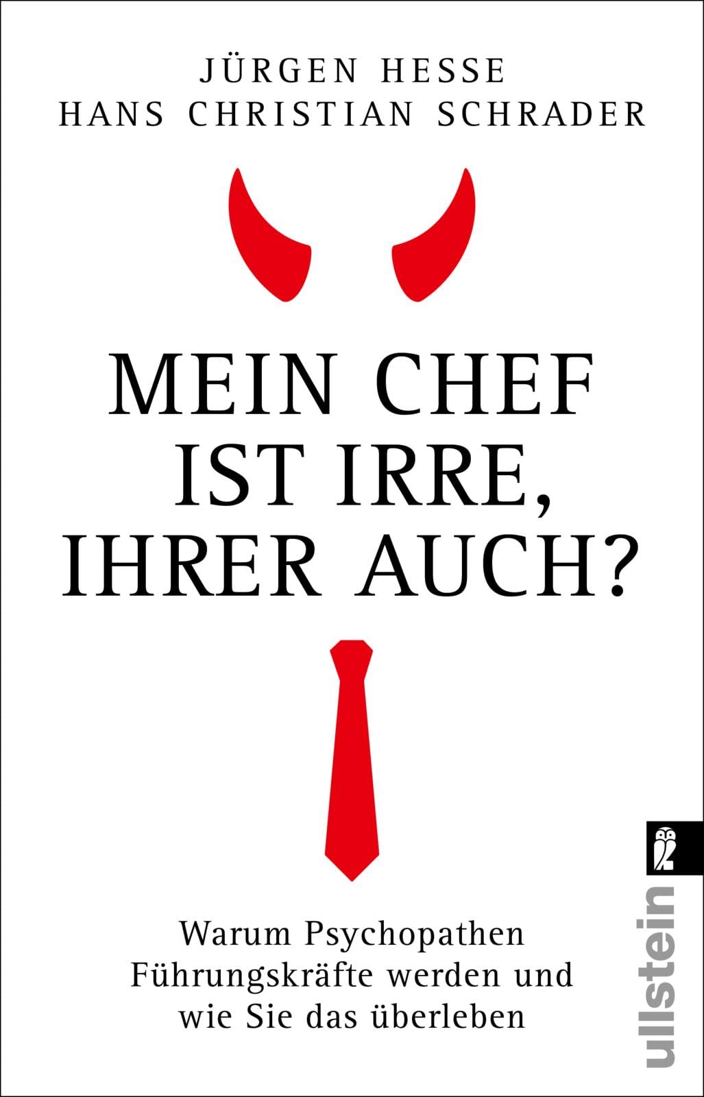 Mein Chef ist irre - Ihrer auch? Psychology
