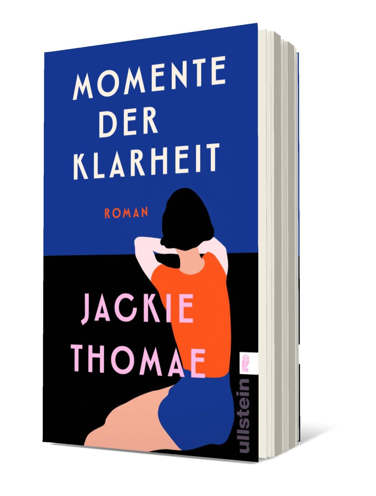 Momente der Klarheit: Roman | »Ein Trennungsbuch mit Sätzen zum Verlieben.« Spiegel online Contemporary literature Books
