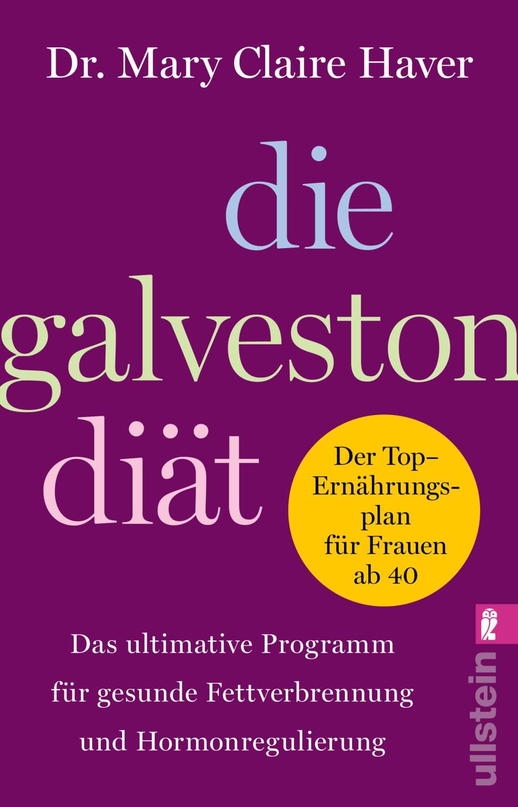 Die Galveston-Diät Health, Nutrition & Fitness