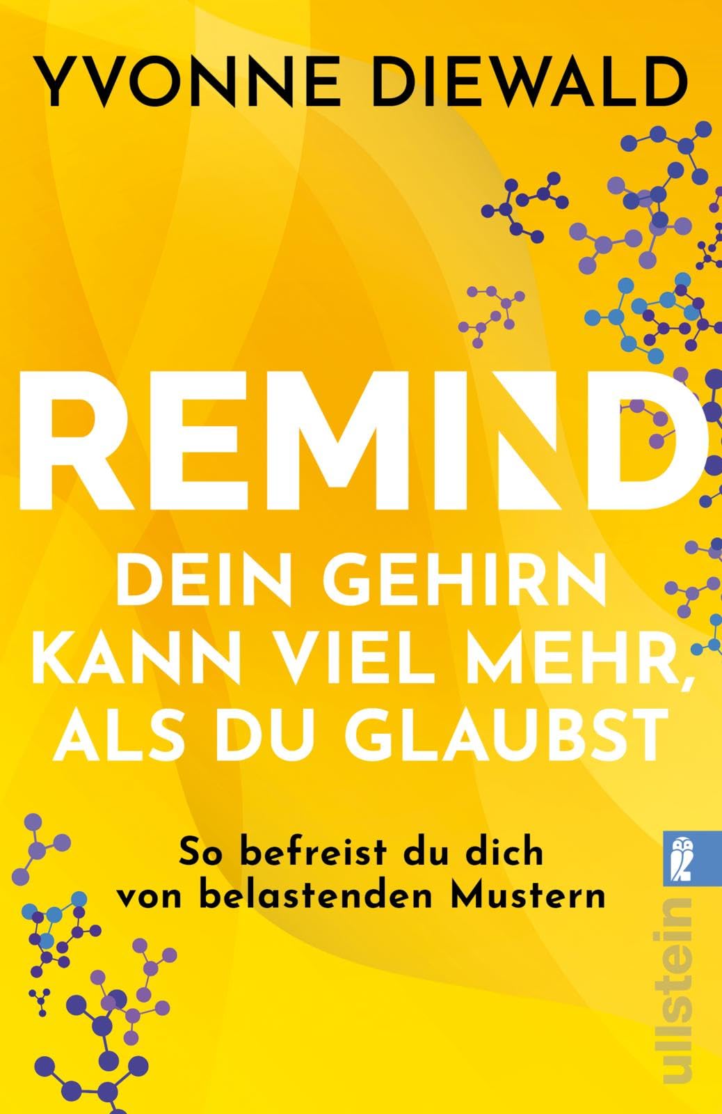 REMIND Dein Gehirn kann viel mehr, als du glaubst Medicine