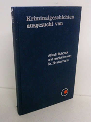 Alfred Hitchcocks Kriminalmagazin 119. Acht neue Kriminalstories mit Pfiff und Pointe. Art & Literature