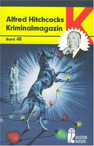 Ullstein Kriminalmagazin 40. Fünfzehn neue Kriminalerzählungen. Books