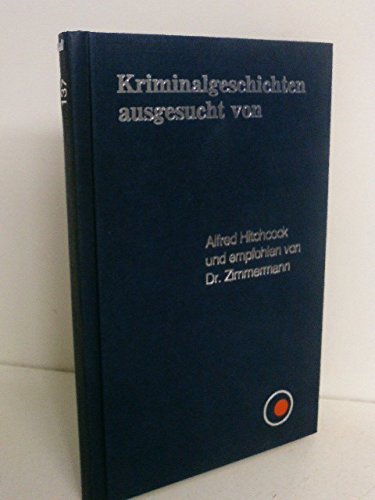 Alfred Hitchcocks Kriminalmagazin 137. Elf Kriminalstories mit Pfiff und Pointe. Art & Literature